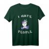 I hate People Unicorn T-Shirt für Verkäufer und Einhorn Fans – Lustiges Design zum Verschenken