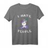 I hate People Unicorn T-Shirt für Verkäufer und Einhorn Fans – Lustiges Design zum Verschenken