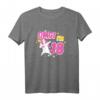 Damen 18. Geburtstag Mädchen Süßes Einhorn Geschenk - Perfektes Party-Outfit & Geburtstagsgeschenk für 18-Jährige