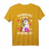 Ich mag halt Einhörner Unicorn Mädchen Kinder T-Shirt - Lustiges Geschenk für Einhornliebhaber zu Weihnachten & Geburtstag
