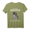 So Viele Idioten Und Nur Ein Horn Spruch T-Shirt – Lustiges, Ironisches Einhorn-Shirt für Menschenhasser & Zyniker