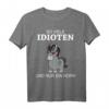 So Viele Idioten Und Nur Ein Horn Spruch T-Shirt – Lustiges, Ironisches Einhorn-Shirt für Menschenhasser & Zyniker