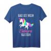 Das ist mein Einhorn Kostüm Karneval Fasching T-Shirt - Magisches Outfit für Partys & Fasching, mit Einhorn Motiv
