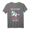 Das ist mein Einhorn Kostüm Karneval Fasching T-Shirt - Magisches Outfit für Partys & Fasching, mit Einhorn Motiv