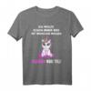 Ich wollte schon immer was mit Menschen machen - Lustiges Einhorn T-Shirt mit Spruch für Humor und Abneigung gegen Menschen