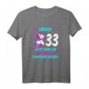 Damen 33. Geburtstag T-Shirt - Endlich 33, Jetzt Muss Ich Nur Noch Erwachsen Werden! Witziges Einhorn Outfits für die Party