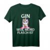 Witziges Gin Einhorn T-Shirt – Originelles Geschenk für Gin Liebhaber, Freunde & Familie mit Humor