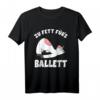 Ballerina Ballett Einhorn - Zu Fett Fürs Ballett T-Shirt mit Humor, Perfektes Geschenk für Einhorn- und Ballettfans