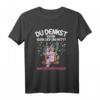 Lustiges Einhorn T-Shirt mit Zitat für Unicorn-Liebhaber – Perfekt für Fans & Freunde