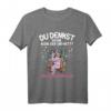 Lustiges Einhorn T-Shirt mit Zitat für Unicorn-Liebhaber – Perfekt für Fans & Freunde