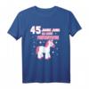 45. Geburtstag Geschenk Einhorn Spruch T-Shirt – Lustiges und cooles Geschenk für Einhorn-Fans zum 45. Geburtstag