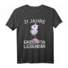 Damen 31. Geburtstag Party T-Shirt - Lustiges Einhorn mit Spruch '31 Jahre einzigartig legendär' für Frauen und Einhorn Liebhaberinnen