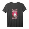 Damen Einhorn Spruch 'take me as I am' - Cooles, lustiges T-Shirt für Frauen, Geburtstags- und Partygag