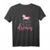 Verfolge deinen Traum | Chase your dream Einhorn T-Shirt – Inspirierende Motivation für Kinder und Erwachsene für Karriere, Erfolg & positive Lebenshaltung