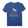 Verfolge deinen Traum | Chase your dream Einhorn T-Shirt – Inspirierende Motivation für Kinder und Erwachsene für Karriere, Erfolg & positive Lebenshaltung