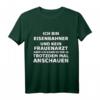 Lustiges Eisenbahner T-Shirt mit Spruch - Perfektes Geschenk für Bahnfahrer, Zugführer und Bahnbegeisterte zu Geburtstag & Weihnachten