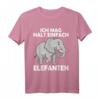 Ich Mag Halt Einfach Elefanten - Lustiges Safari T-Shirt für Kinder, Damen & Herren, Tierliebhaber Geschenkidee