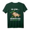 Faultier Schlafshirt Ich atme produktiver - Lustiges Faultier T-Shirt für Damen, Herren, Kinder & Jugendliche mit Humor, perfekt für Langschläfer & Faultier Fans