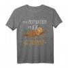 Faultier Meine Motivation und Ich lustiges Chill Faul-Tier Kurzarm T-Shirt – Perfektes Geschenk für Entspannungs- und Chill-Fans