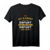 Erfurt T-Shirt für Heimatliebhaber - Stolzes Regional-Shirt mit Erfurt Spruch als Geschenkidee