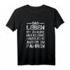 Das Leben Ist Zu Kurz Um Kleine Hässliche Autos Zu Fahren T-Shirt – Humorvolles Auto Sprüche T-Shirt für Autoenthusiasten