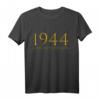 Lustiges 80. Geburtstag T-Shirt & Deko für Mann und Frau - Geschenkidee für 80. Geburtstag 1944