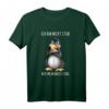 Ich Bin Nicht Stur Nur Meinungsstabil - Lustiges Pinguin T-Shirt mit Spruch für Freunde & Kollegen, perfektes Geschenk
