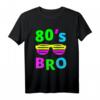 80's Bro Retro T-Shirt - 80er Jahre Design für Damen und Herren, Perfekt als Geschenk für 80s Partys und Retro-Fans