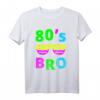 80's Bro Retro T-Shirt - 80er Jahre Design für Damen und Herren, Perfekt als Geschenk für 80s Partys und Retro-Fans