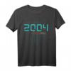 Lustiges 20. Geburtstag T-Shirt & Deko für Mann & Frau - Witziges Geschenk für 20 Jahre Geburtstag 2004