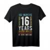 Geburtstag 16 Geschenke Shirt für Jungen und Mädchen - Perfektes T-Shirt für den 16. Geburtstag
