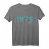 Lustiges 49. Geburtstag T-Shirt & Deko - Geschenkidee für Männer & Frauen zum 49. Jubiläum 1975