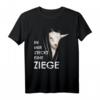Lustiges Ziege Kostüm für Kinder & Erwachsene - In mir steckt eine Ziege T-Shirt für Karneval, Fasching & Halloween