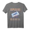 Lustiges 80er/90er Jahre Retro Kassette Bandsalat T-Shirt mit Spruch – Nostalgisches Musik-Design für Retro-Fans