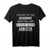 Witziges Spruch T-Shirt für Damen und Herren - Freche, Arrogante und Ironische Motive für Humorvolle und Selbstbewusste