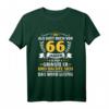 66 Jahre Als Gott mich vor 66 Jahren schuf - Lustiges Geburtstag T-Shirt für Mann und Frau zum 66. Geburtstag