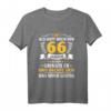 66 Jahre Als Gott mich vor 66 Jahren schuf - Lustiges Geburtstag T-Shirt für Mann und Frau zum 66. Geburtstag
