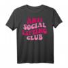 Anti Social Lifting Club lustiges T-Shirt – Perfektes Geschenk für Fitness-Fans mit Humor, ideal als Weihnachts-, Geburtstags- oder Überraschungsgeschenk