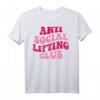 Anti Social Lifting Club lustiges T-Shirt – Perfektes Geschenk für Fitness-Fans mit Humor, ideal als Weihnachts-, Geburtstags- oder Überraschungsgeschenk