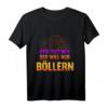 Lustiges Silvester Böller Feuerwerk T-Shirt mit Spruch für Pyrotechniker & Feuerwerksfans – Perfektes Geschenk für Silvester & Neujahr