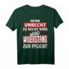 Wenn Unrecht zu Recht wird – Protest T-Shirt mit Brecht Zitat für Demonstranten & Aktivisten, Geschenkidee für politisch Engagierte