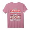 Wenn Unrecht zu Recht wird – Protest T-Shirt mit Brecht Zitat für Demonstranten & Aktivisten, Geschenkidee für politisch Engagierte
