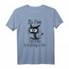 Funny Cat Lover It's Fine I'm Fine Everything Is Fine T-Shirt – Lustiges Katzen T-Shirt für Tierliebhaber, Fans & Katzenfreunde als Geschenk für Geburtstage & Feiertage