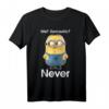 HapPanda Minions T-Shirt - Sarkastisches 'Me? Never' Portrait, Lustiges Geschenk für Geburtstagsfans