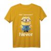 HapPanda Minions T-Shirt - Sarkastisches 'Me? Never' Portrait, Lustiges Geschenk für Geburtstagsfans