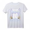 Lustiges 80. Geburtstag T-Shirt für Mann und Frau - Witzige Geschenkidee & Deko für 80 Jahre Jubiläum