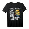 HapPanda Humor T-Shirt - Sorry I'm Busy Can I Ignore You Later | Offiziell lizenzierte Minions Kleidung