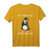Lustiges Pinguin Spruch T-Shirt - Witziges Statement für Kollegen & Freunde, Originelles Geschenk für Humorvolle