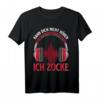 Kann Dich Nicht Hören Ich Zocke - Lustiges PC Gamer Headset Halbarm T-Shirt für Gamer, perfekt als Geschenk zum Geburtstag oder für jeden Gaming-Fan