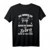 Zebra Wildlife Tropic Wilderness Kostüm Geschenk - Safari Design T-Shirt für Tierfreunde, Zoo, Kinder & Erwachsene